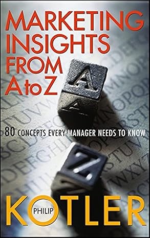 Cover of Marketing Insights from A to Z: 80 Concepts Every Manager Needs to Know