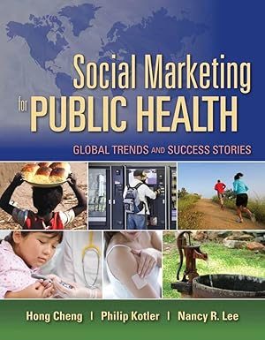 Cover of Social Marketing for Public Health: Global Trends and Success Stories