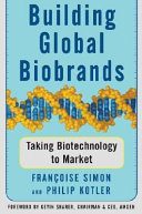 Cover of Global Biobranding: Transferring Biotechnology to the Market