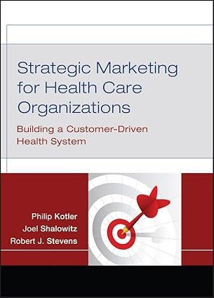 Cover of Strategic Marketing for Health Care Organizations