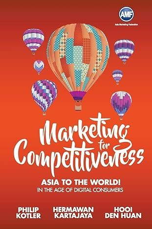 Cover of Marketing for Competitiveness: Asia to the World in the Era of Digital Consumers