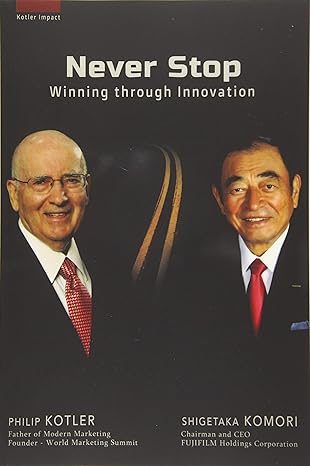 Cover of Never Stop: Winning Through Innovation (Fujifilm Case)