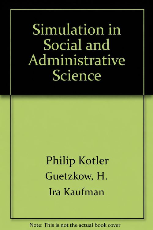 Cover of Simulation in Social and Administrative Science: Overviews and Case-Studies