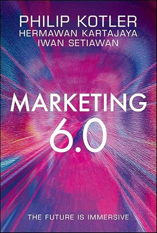 Cover of Marketing 6.0: The Immersive Future