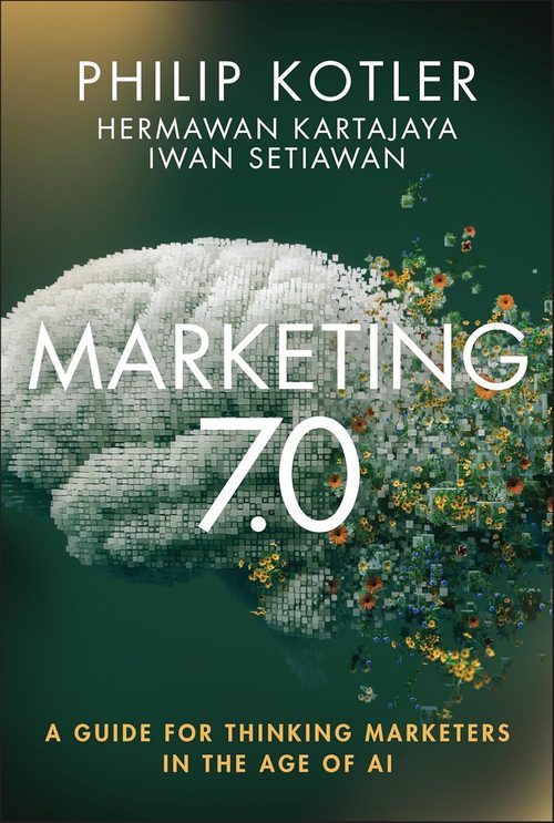 Cover of Marketing 7.0: A Guide for Thinking Marketers in the Age of AI