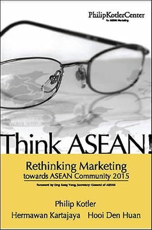 Cover of Think ASEAN: Rethinking Marketing Toward ASEAN Community
